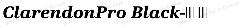 ClarendonPro Black字体转换